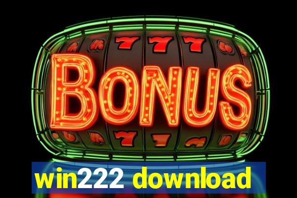 win222 download